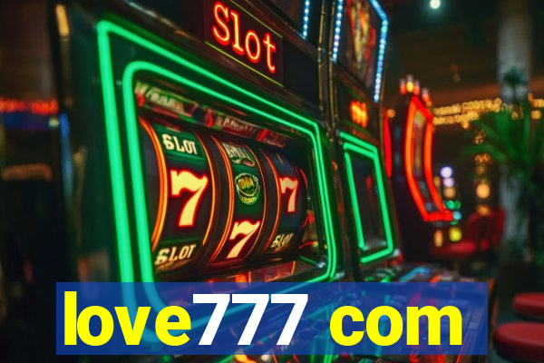 love777 com